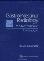 Gastrointestinal radiology : a pattern approach