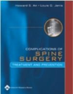 Complications of spine surgery : treatment and prevention