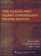 The Cleveland Clinic cardiology board review
