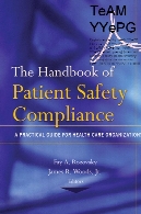 The handbook of patient safety compliance