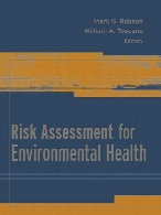 Risk assessment for environmental health 1st ed