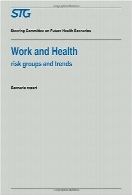 Work and health : risk groups and trends