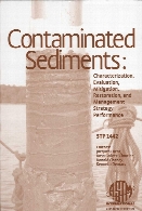 Contaminated sediments : characterization, evaluation, mitigation/restoration, and management strategy performance