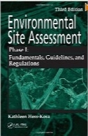 Technical aspects of phase I/II environmental site assessments 2nd ed