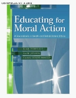 Educating for moral action : a sourcebook in health and rehabilitation ethics