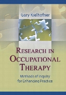 Research in occupational therapy : methods of inquiry for enhancing practice
