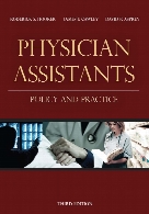 Physician assistants : policy and practice, 3rd ed