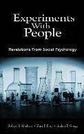 Experiments with people : revelations from social psychology