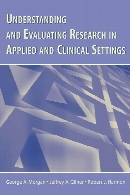 Understanding and evaluating research in applied clinical settings