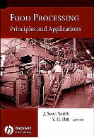 Food processing : principles and applications, 1st ed