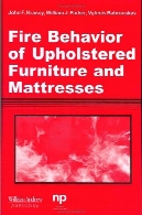 Fire behavior of upholstered furniture and mattresses