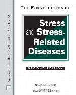 The encyclopedia of stress and stress-related diseases 2nd ed
