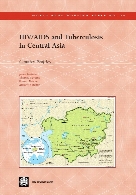 HIV/AIDS and tuberculosis in Central Asia : country profiles