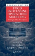 Food processing operations modeling : design and analysis