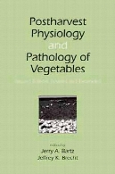 Postharvest physiology and pathology of vegetables