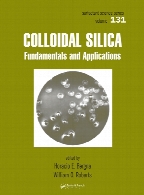 Colloidal silica : fundamentals and applications, v. 131.