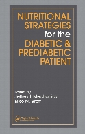 Nutritional strategies for the diabetic & prediabetic patient
