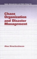 Chaos organization and disaster management