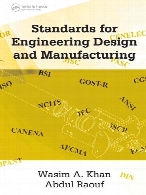 Standards for engineering design and manufacturing