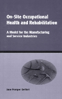 On-site occupational health and rehabilitation : a model for the manufacturing and service industries