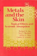 Metals and the skin : topical effects and systemic absorption