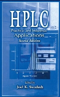 HPLC : practical and industrial applications 2nd ed
