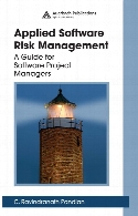 Applied software risk management : a guide for software project managers