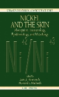 Nickel and the skin : absorption, immunology, epidemiology, and metallurgy