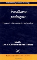 Foodborne pathogens : hazards, risk analysis, and control