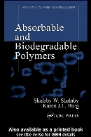 Absorbable and biodegradable polymers