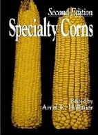 Specialty corns,2nd ed.