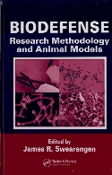 Biodefense : research methodology and animal models