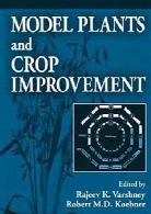 Model plants and crop improvement