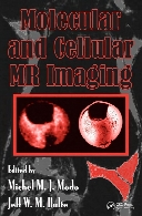 Molecular and cellular MR imaging