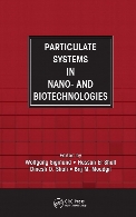 Particulate systems in nano- and biotechnologies