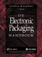 The electronic packaging handbook