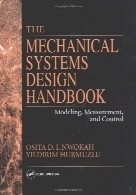 The Mechanical systems design handbook : modeling, measurement, and control