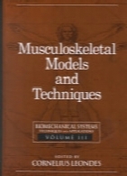 Biomechanical systems : techniques & applications. Vol. 3, Musculoskeletal models and techniques