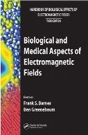 Handbook of biological effects of electromagnetic fields. / Bioengineering and biophysical aspects of electromagnetic fields