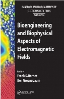Handbook of biological effects of electromagnetic fields. Bioengineering and biophysical aspects of electromagnetic fields