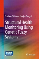 Structural Health Monitoring Using Genetic Fuzzy Systems.