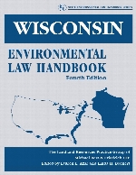 Wisconsin environmental law handbook, 4th ed