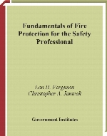 Fundamentals of fire protection for the safety professional