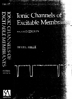 Ionic channels of excitable membranes,2nd ed.