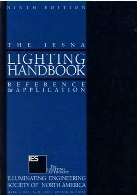 The IESNA lighting handbook : reference & application: 9th ed