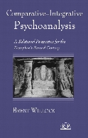 Comparative-integrative psychoanalysis : a relational perspective for the discipline's second century