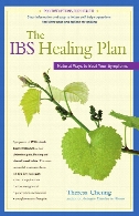 The IBS healing plan : natural ways to beat your symptoms