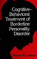 Cognitive-behavioral treatment of borderline personality disorder