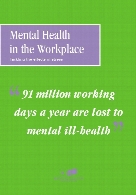 Mental health in the workplace : tackling the effects of stress
