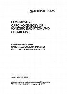 Comparative carcinogenicity of ionizing radiation and chemicals : recommendations of the National Council on Radiation Protection and Measurements